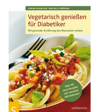 Buch Vegetarisch genießen für Diabetiker