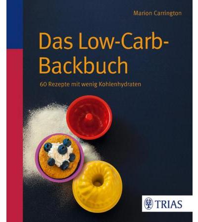 Das Low-Carb-Backbuch